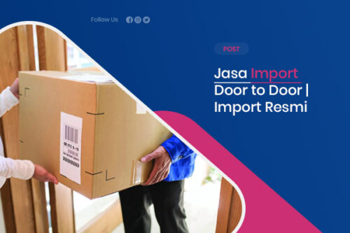 Jasa-Import-Door-To-Door